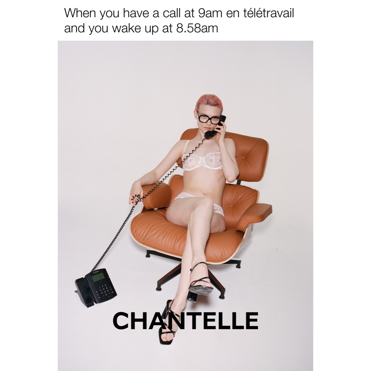 Meme télétravail créé pour Chantelle